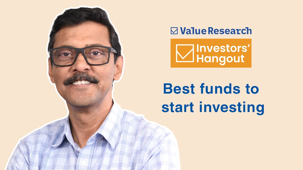 Investors Hangout Best Funds To Start Investing Value Research