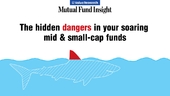 mutual-fund-insights-august-issue-the-hidden-dangers-in-your-soaring-mid-and-small-cap-funds