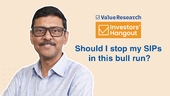 should-you-stop-your-sips-in-a-bull-market