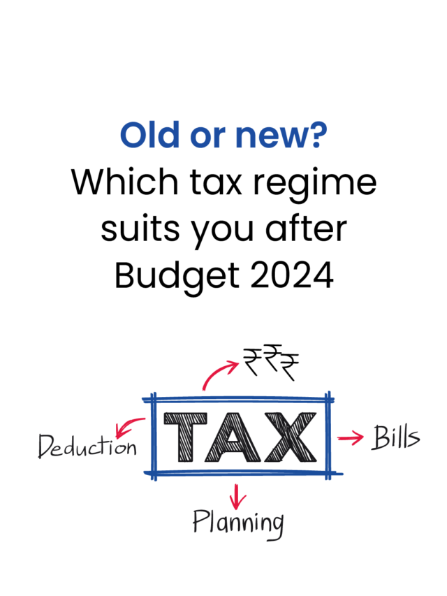 Old Or New Which Tax Regime Suits You After Budget